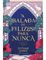 A balada do felizes para nunca - Stephanie Garber-1.pdf
